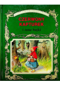 Czerwony Kapturek i inne bajki