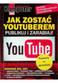 Jak zostać Youtuberem Publikuj i Zarabiaj