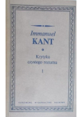 Kant krytyka czystego rozumu Tom I