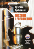 Toczenie i frezowanie