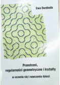 Przestrzeń regularności geometryczne i kształty