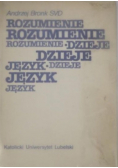Rozumienie dzieje język