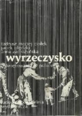 Wyrzeczysko o świętowaniu w Polsce