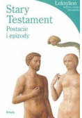 Stary Testament Postacie i epizody