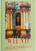 Wilno pielgrzymkowe