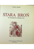 Stara broń w polskich zbiorach