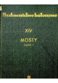 Budownictwo betonowe XIV Mosty Część 1