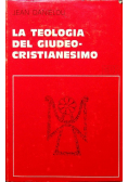 La Teologia del Giudeo - Cristianesimo