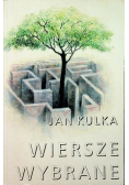 Kulka Wiersze wybrane