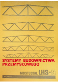 Systemy budownictwa przemysłowego Mostostal LHS 0
