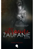 Demony T.2 Utracone zaufanie