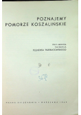 Poznajemy Pomorze Koszalińskie