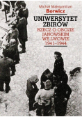 Uniwersytet zbirów Rzecz o obozie Janowskim we Lwowie