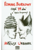 Romans biurkowy czyli 99 dni z życia korporacji