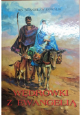 Wędrówki z Ewangelią