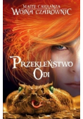 Wojna Czarownic  Tom 3  Przekleństwo Odi