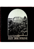 Zeit der steine