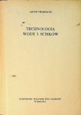 Technologia wody i ścieków