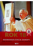 Jan Paweł II Rok 18 Fotokronik Reewangelizacja Europy