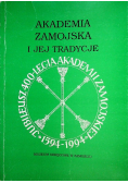 Akademia zamojska i jej tradycyje