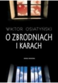 O zbrodniach i karach