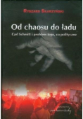 Od chaosu do ładu