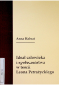 Ideał człowieka i społeczeństwa w teorii Leona Petrażyckiego