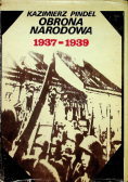 Obrona Narodowa 1937 - 1939