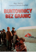 Buntownicy bez granic