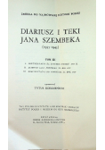 Diariusz i teki Jana Szembeka tom III