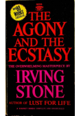 The Agony and the Ecstasy