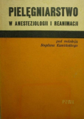 Pielęgniarstwo w anestezjologii i reanimacji