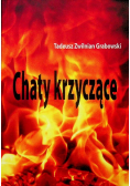 Chaty krzyczące