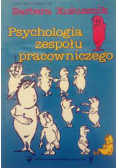 Psychologia zespołu pracowniczego