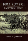 Bull Run 1861 Kampania i bitwa