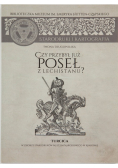 Czy przybył  już poseł z Lechistanu