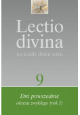 Lectio Divina na każdy dzień roku Tom 9 Dni powszednie okresu zwykłego