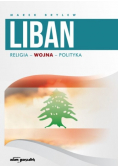 Liban Religia Wojna Polityka