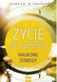 Życie po śmierci. Naukowe dowody
