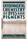 Environmental Chemistry of Dyes and Pigments
