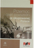 Przemoc i dzień powszedni w okupowanej Polsce