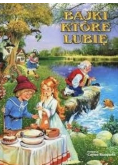 Bajki które lubię