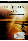 Nie jesteś sam