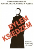 Byłem księdzem