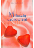 Miłością uzdrowieni
