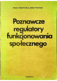 Poznawcze regulatory funkcjonowania społecznego
