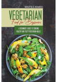Vegetarian Food For Beginners