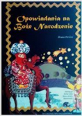 Opowiadania na Boże Narodzenie