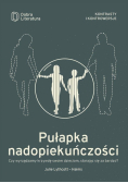 Pułapka nadopiekuńczości
