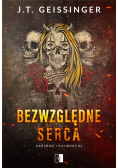 Królowe i potwory T.3 Bezwzględne serca